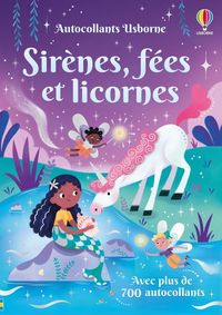 Produktbild: Sir&egrave;nes, f&eacute;es et licornes : autocollants Usborne : d&egrave;s 3 ans