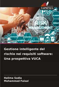 Produktbild: Gestione intelligente del rischio nei requisiti software: Una prospettiva VUCA