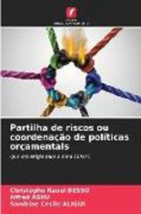 Produktbild: Partilha de riscos ou coordena&ccedil;&atilde;o de pol&iacute;ticas or&ccedil;amentais