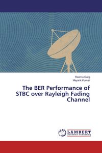 Produktbild: The BER Performance of STBC over Rayleigh Fading Channel