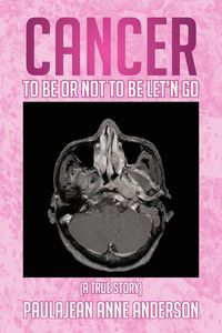 Produktbild: Cancer To Be Or Not To Be Let'n Go
