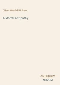 Produktbild: A Mortal Antipathy