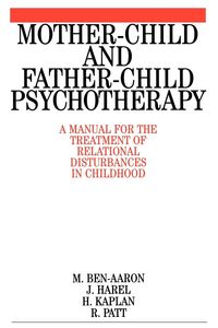 Produktbild: Ben-Aaron: Mother-Child and Father-Child Psycho