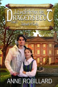 Produktbild: La malediction des Dragensblot 07 : Samuel et Emily