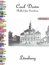 Bild vom Artikel Cool Down - Malbuch für Erwachsene: Lüneburg [Plus Farbvorlage] vom Autor York P. Herpers