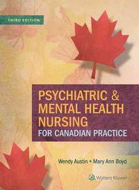 Produktbild: Austin, W: Psychiatric Nursing for Canadian Practice