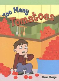 Produktbild: Too Many Tomatoes