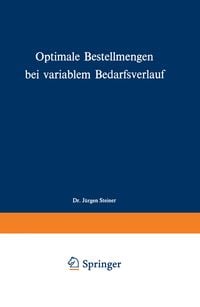 Produktbild: Optimale Bestellmengen bei variablem Bedarfsverlauf