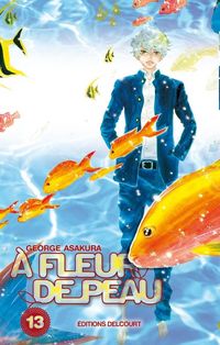 Produktbild: A fleur de peau. Tome 13