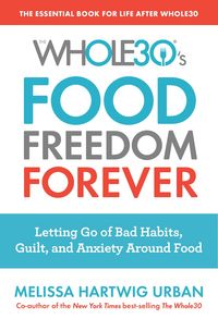Produktbild: Whole30's Food Freedom Forever