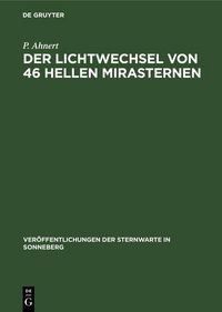 Produktbild: Der Lichtwechsel von 46 hellen Mirasternen