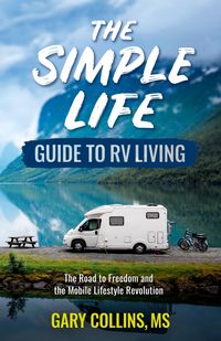 Produktbild: The Simple Life Guide To RV Living