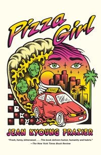 Produktbild: Pizza Girl (Lambda Literary Award Finalist)