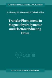 Produktbild: Transfer Phenomena in Magnetohydrodynamic and Electroconducting Flows