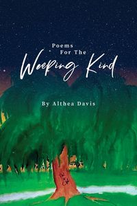 Produktbild: Poems For The Weeping Kind
