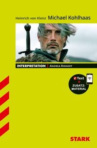 Produktbild STARK Heinrich von Kleist: Michael Kohlhaas - Deutsch - Interpretationen