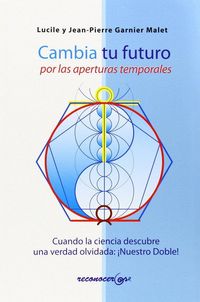 Produktbild: Cambia tu futuro por las aperturas temporales
