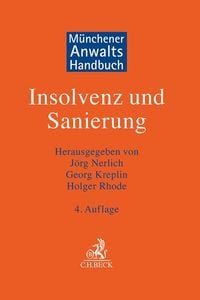 Produktbild: M&uuml;nchener Anwaltshandbuch Insolvenz und Sanierung