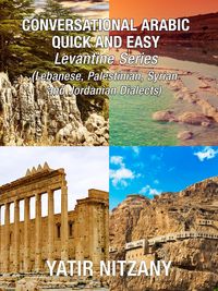 Produktbild: Conversational Arabic Quick and Easy: Levantine Series, Lebanese, Syrian, Palestinian, and Jordanian Dialects