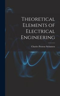 Produktbild: Theoretical Elements of Electrical Engineering