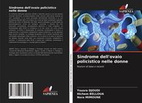 Produktbild: Sindrome dell'ovaio policistico nelle donne