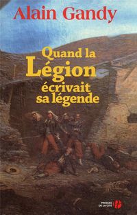 Produktbild: Quand la Legion Ecrivait sa Legende