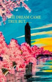 Produktbild: The Dream Came True But.......