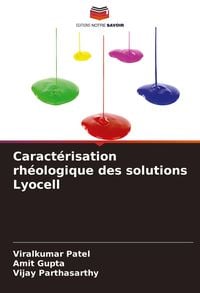 Produktbild: Caract&eacute;risation rh&eacute;ologique des solutions Lyocell