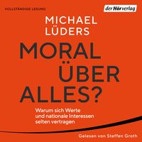 Produktbild: Moral &uuml;ber alles?