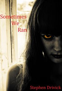Produktbild: Sometimes We Ran