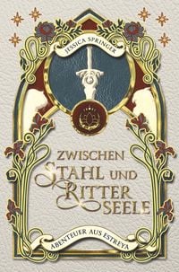 Produktbild: Zwischen Stahl und Ritterseele