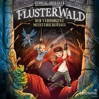 Produktbild: Fl&uuml;sterwald - Der verborgene Meisterschl&uuml;ssel (Staffel II,  Band 1)