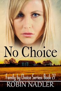 Produktbild: No Choice (Family by Choice, #27)