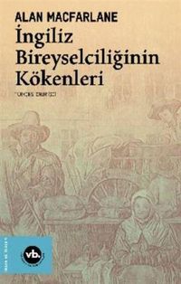 Produktbild: Ingiliz Bireyselciliginin K&ouml;kenleri