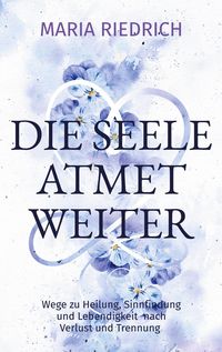 Produktbild: Die Seele atmet weiter