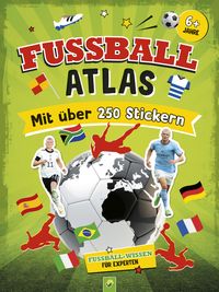 Bild vom Artikel Fußball-Atlas. Mit über 250 Stickern vom Autor Jonas Kozinowski
