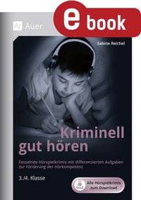Produktbild: Kriminell gut h&ouml;ren, Klasse 3-4