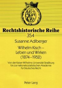 Produktbild: Wilhelm Kisch &ndash; Leben und Wirken (1874-1952)