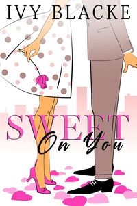 Produktbild: Sweet On You (Sweet Romance, #1)