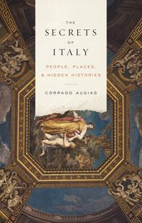 Produktbild: Augias, C: Secrets of Italy