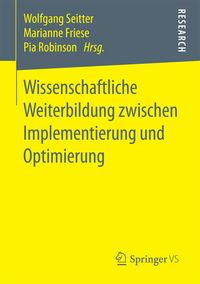 Produktbild: Wissenschaftliche Weiterbildung zwischen Implementierung und Optimierung