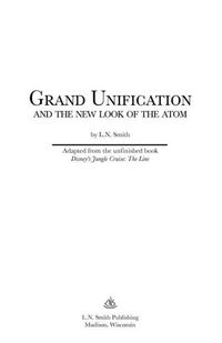 Produktbild: Grand Unification and The New Look of the Atom