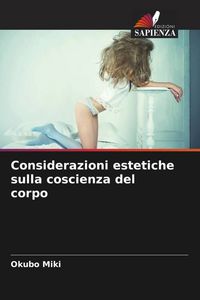 Produktbild: Considerazioni estetiche sulla coscienza del corpo