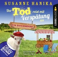 Produktbild: Der Tod reist mit Versp&auml;tung an - Ein Bayernkrimi - Sofia und die Hirschgrund-Morde, Teil 16