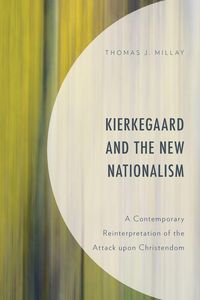 Produktbild: Kierkegaard and the New Nationalism