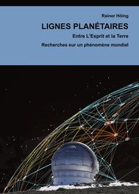 Produktbild: Lignes Plan&eacute;taires. Entre L'Esprit et la Terre.