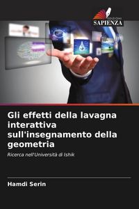 Produktbild: Gli effetti della lavagna interattiva sull'insegnamento della geometria