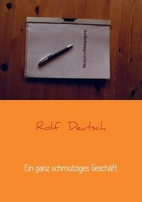 Produktbild: Ein ganz schmutziges Gesch&auml;ft