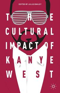 Produktbild: The Cultural Impact of Kanye West