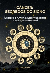 Produktbild: C&acirc;ncer: Segredos Do Signo